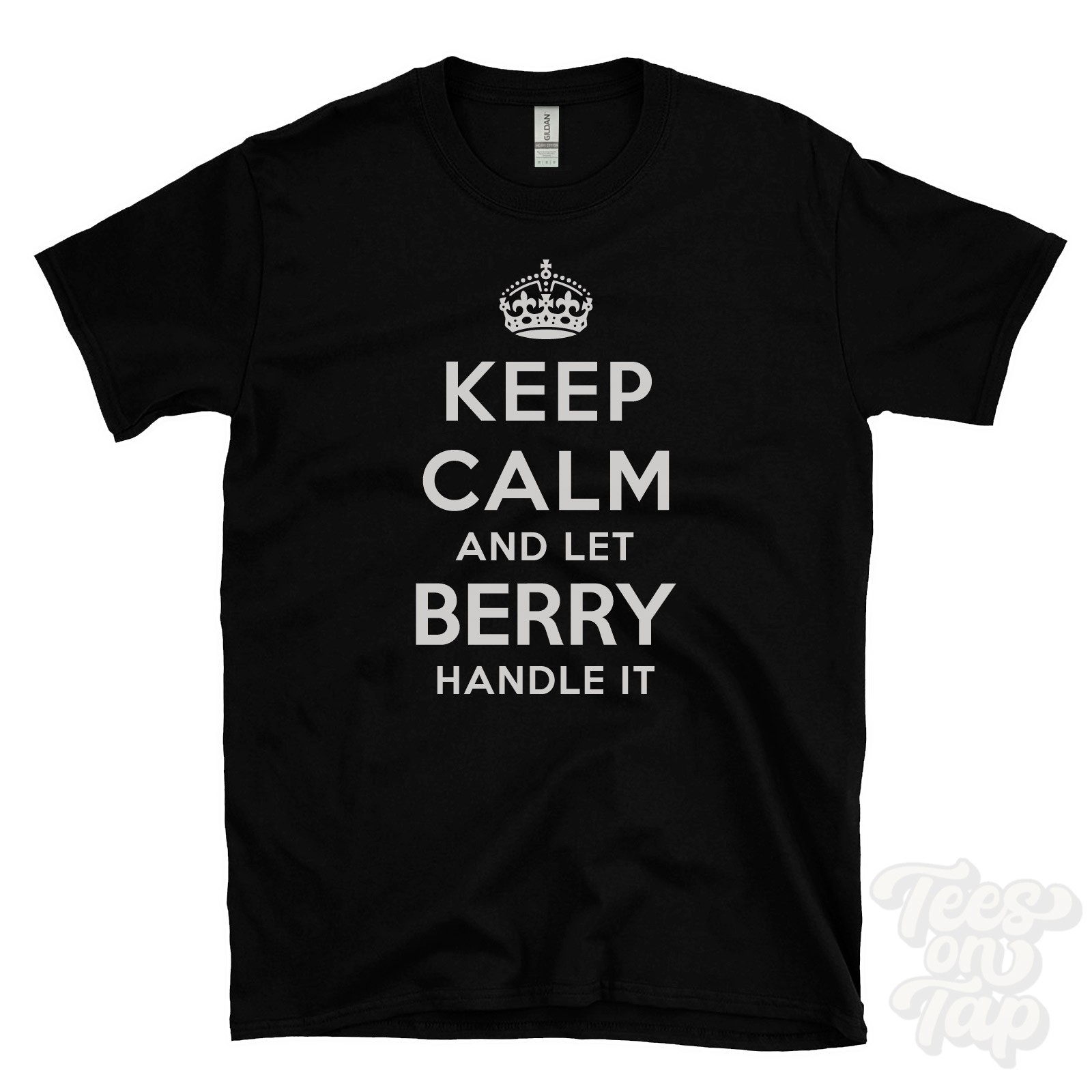 KEEP CALM AND LET BERRY HANDLE IT T-SHIRT mens/womens red/black funny gift idea