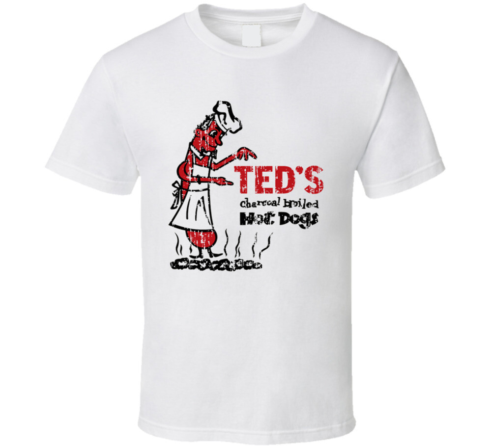 Ted’s Charcoal Hot Dogs Retro Restaurant Cool Worn Look T Shirt