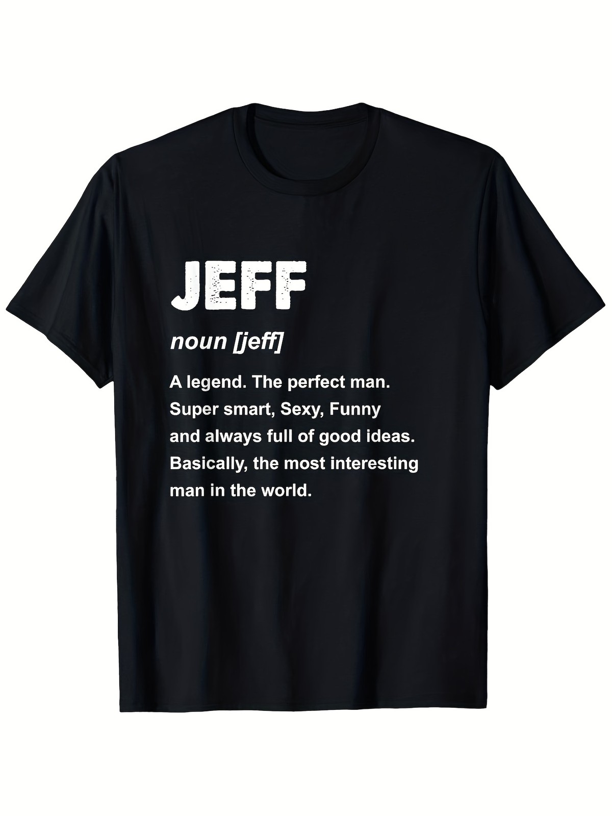 Jeff Name TShirt Ideal for Unisex Casual Style Round Neck Outdoor Short Sleeve
