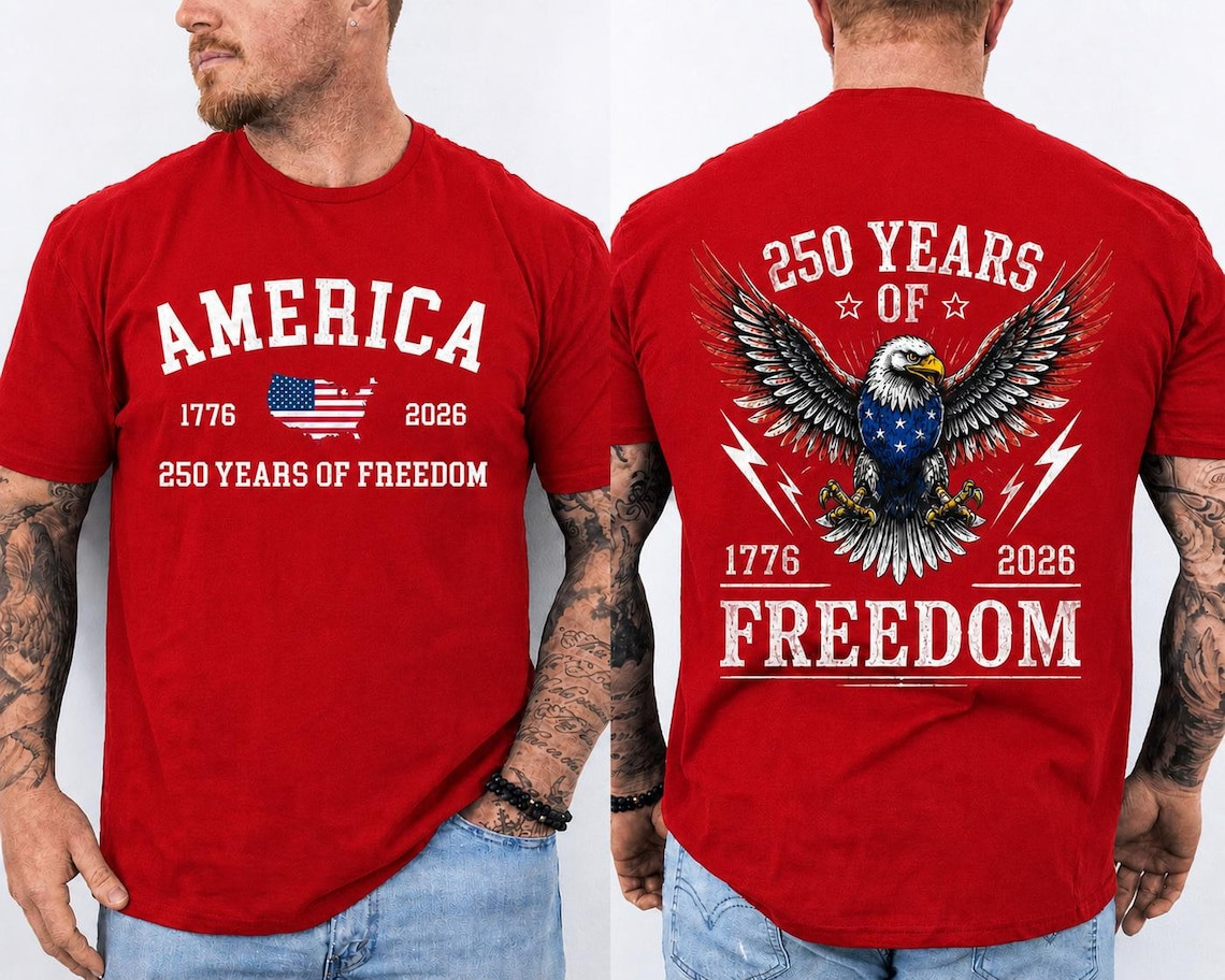 Double Sided Eagle Shirt America 250 Freedom Since 1776 Graphic