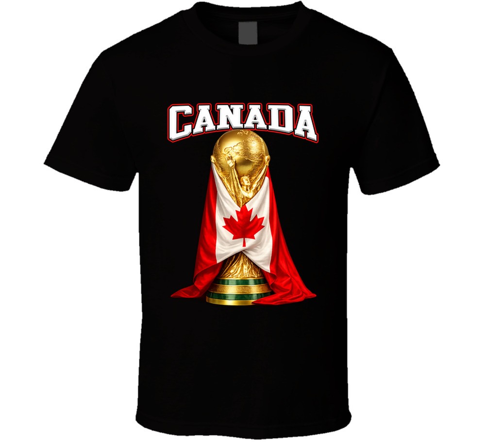 Canada World Cup Soccer Fan T Shirt