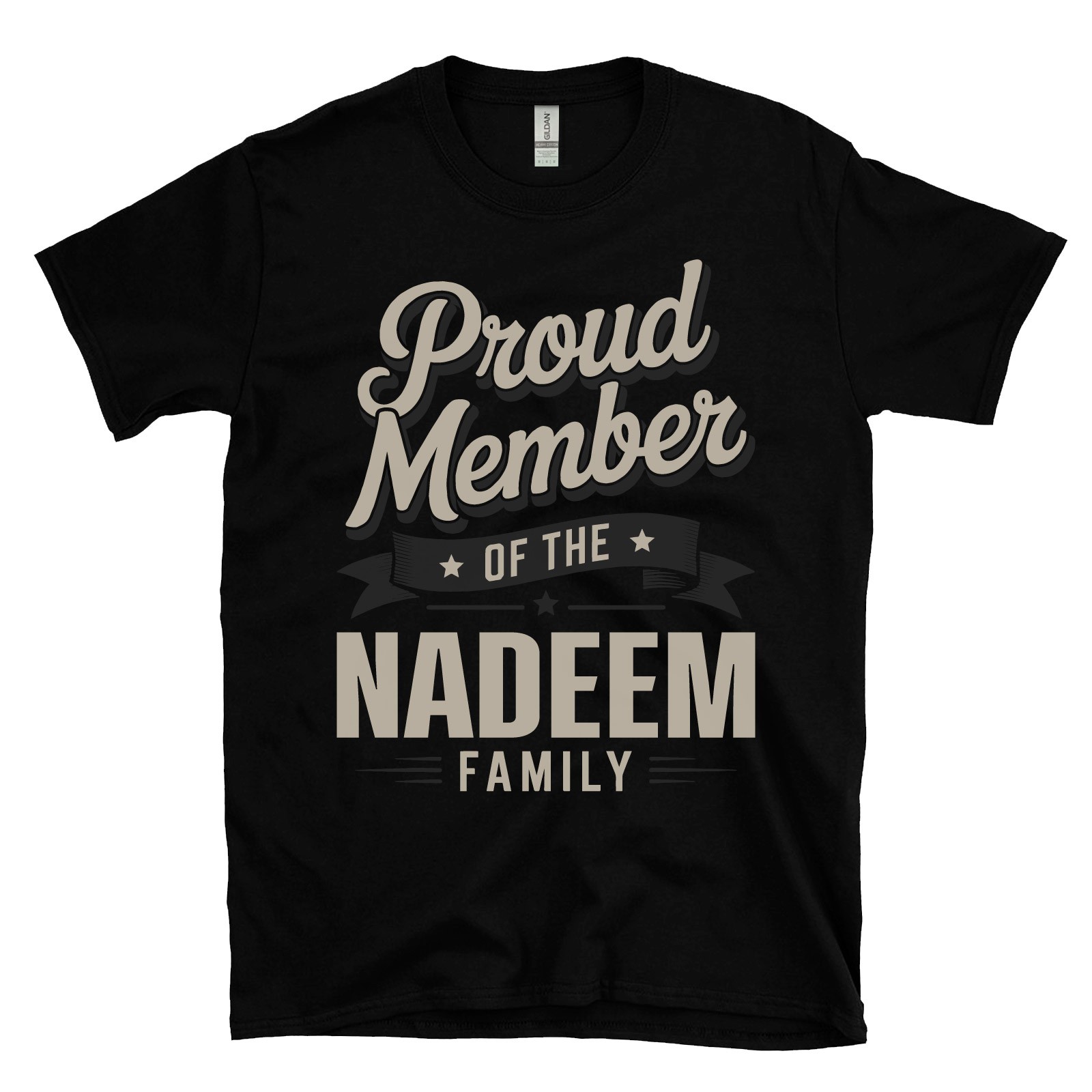 PROUD MEMBER OF THE NADEEM FAMILY T-SHIRT surname last name heritage ancestry