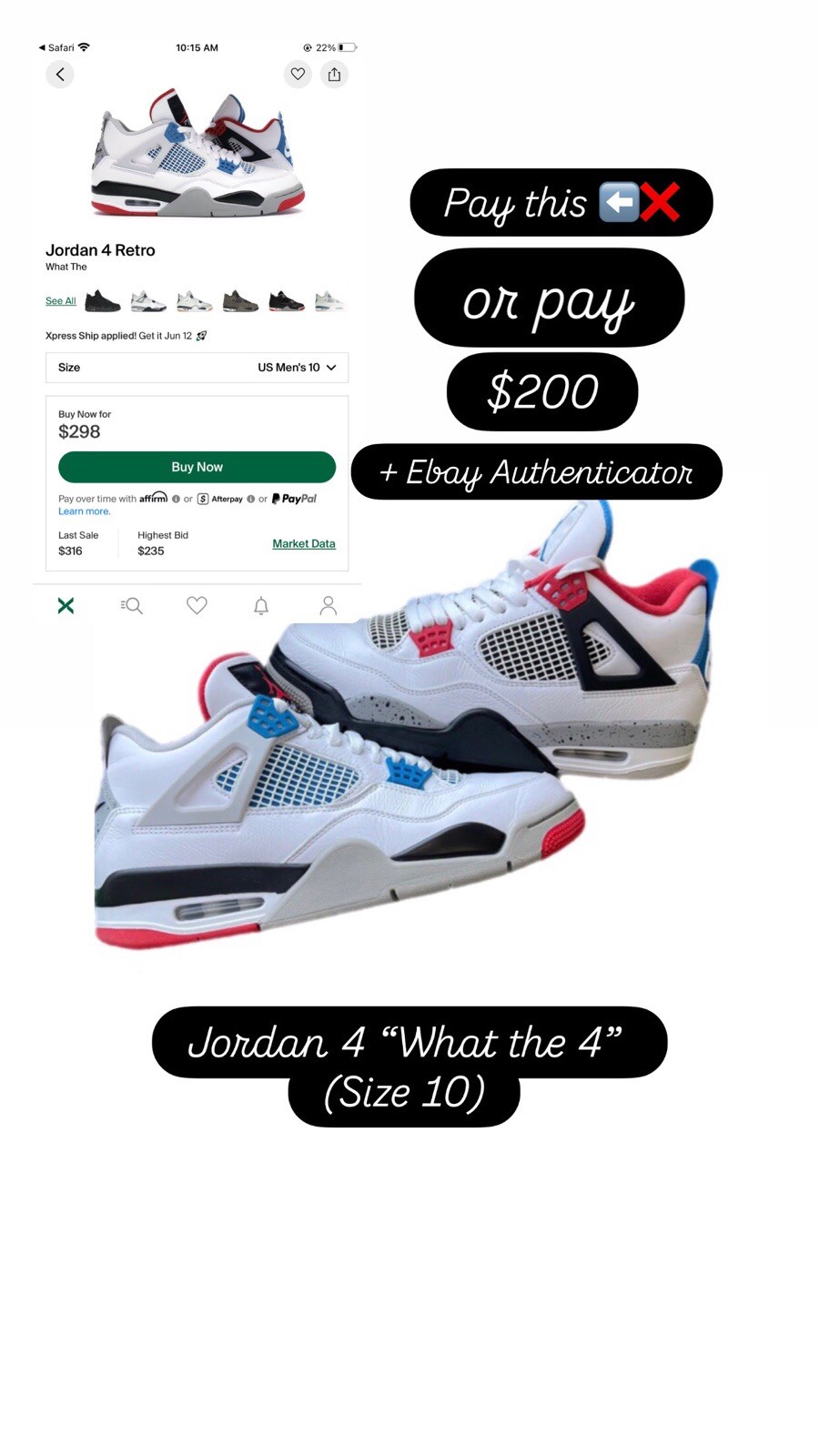 Jordan 4 “What The 4” Size 10 + Ebay Authenticater