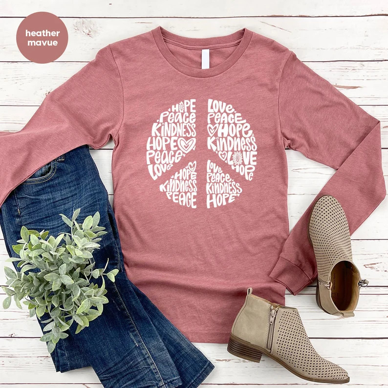 Inspirational Peace Sign Sweatshirt Long Sleeve Unisex Adult