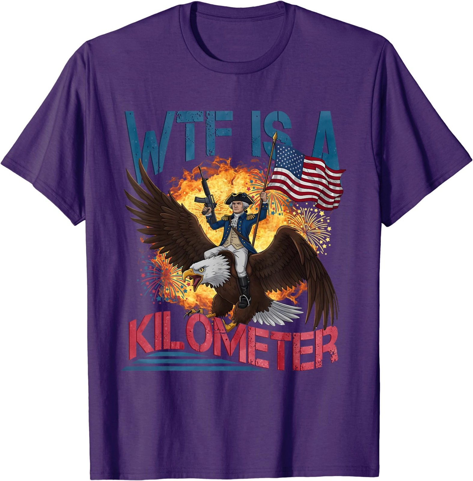 WTF is A Kilometer Funny 4th of July Founding Father T-Shirt