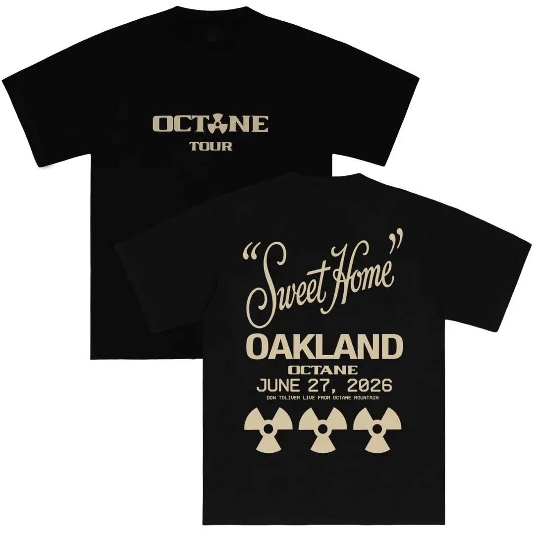 Don Toliver Merch Octane Sweet Home Oakland On June 27, 2026 T-Shirt