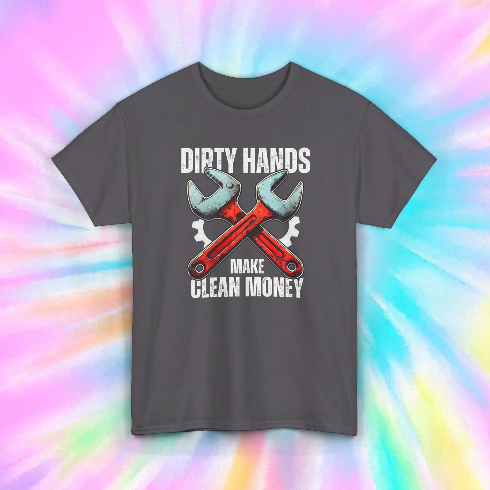 Dirty Hands Clean Money Shirt | Mechanic Wrench Graphic Tee | Work Pride S-5XL