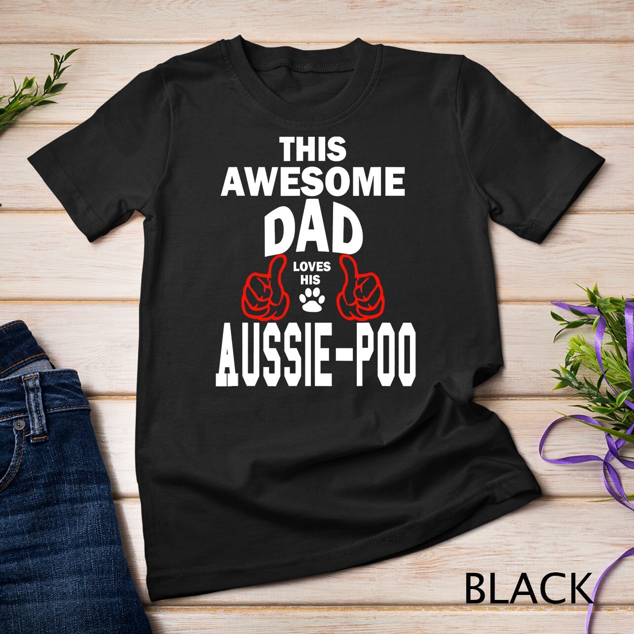 Mens Aussie-poo Dad Dog Lover Poodle + Australian Shepherd Unisex T-shirt