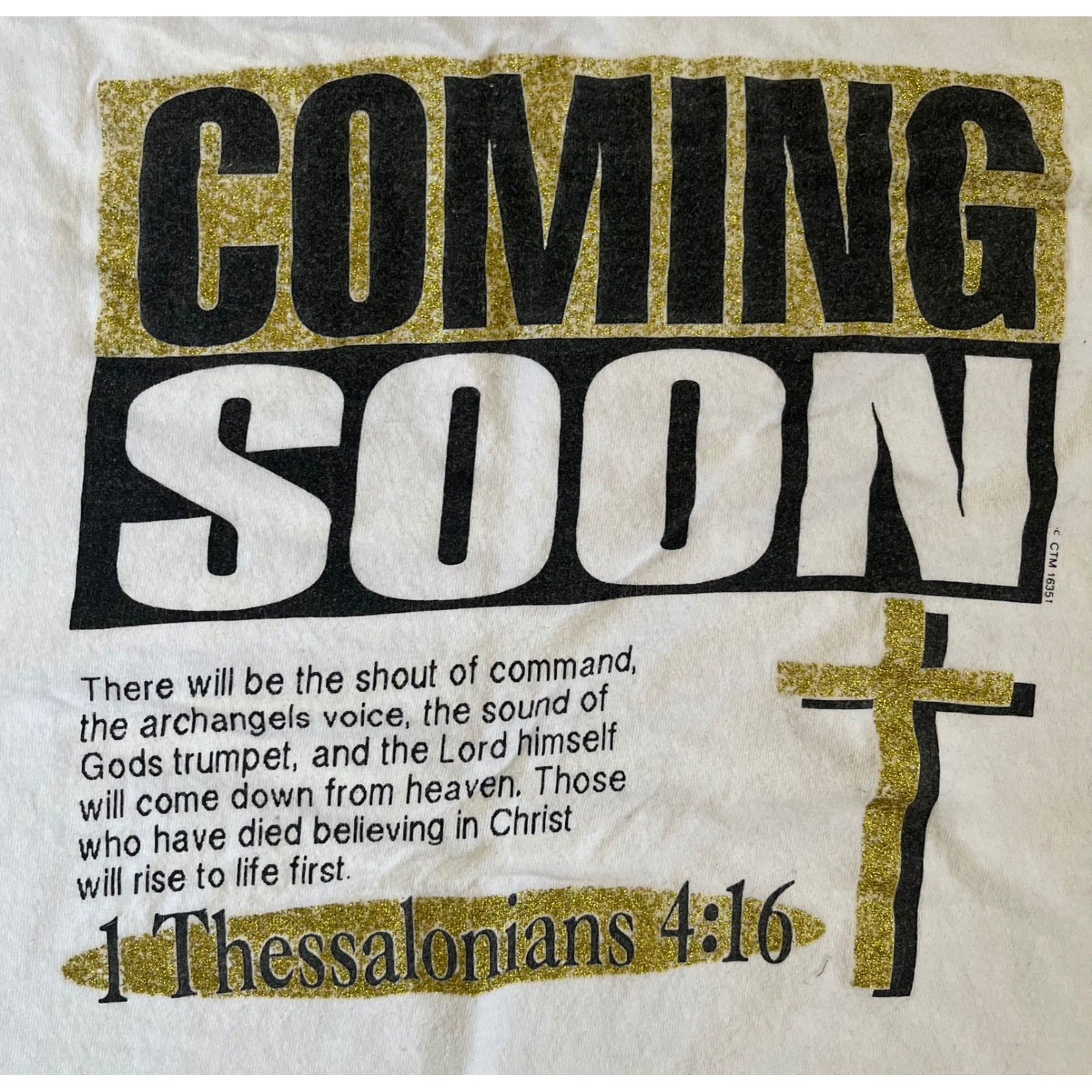 Vintage Tultex Coming Soon 1 Thessalonians 4:16 Christian T-Shirt White XL Mens