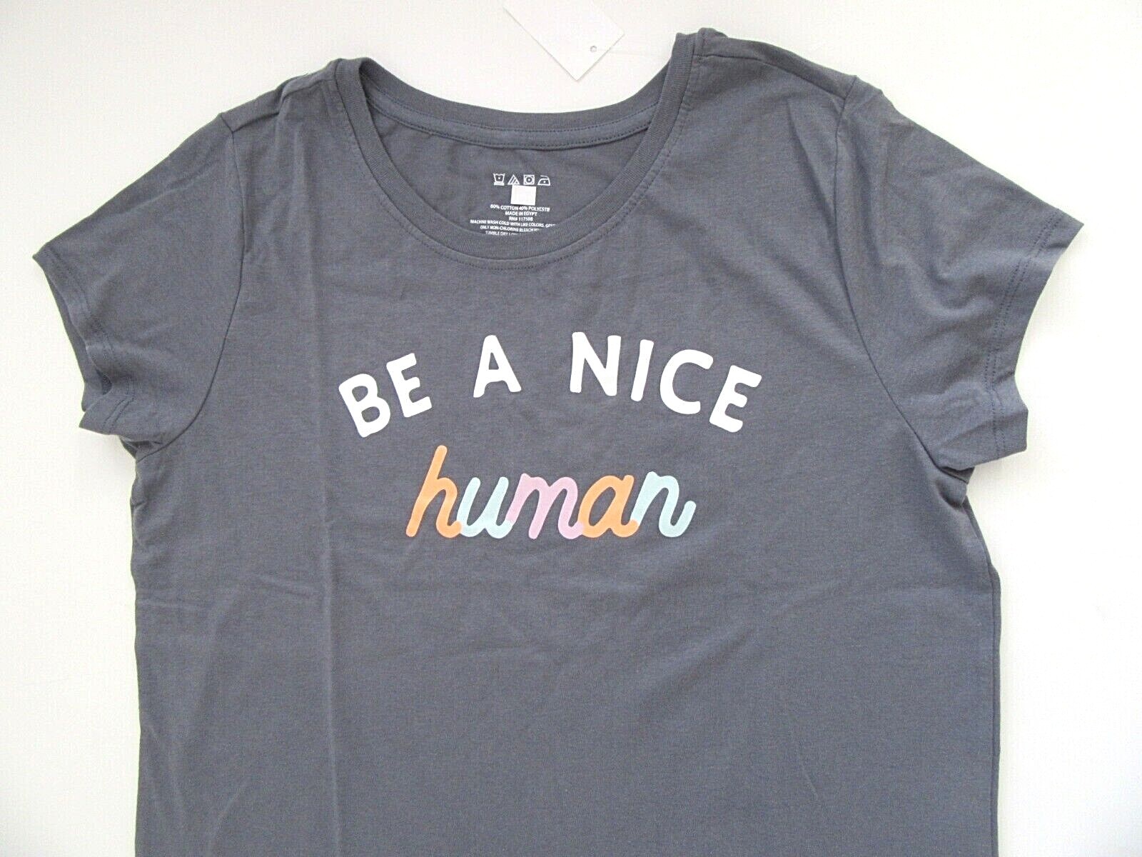 BE A NICE human Tee Shirt – Womens – NEW – Choose Size