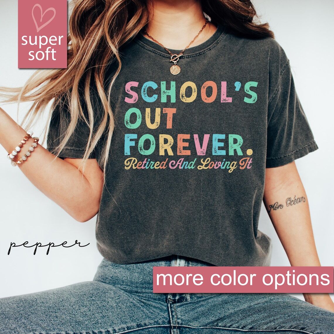 Teacher Retirement Shirt, Schools Out Forever Shirts, Gift For Teacher Retiremen
